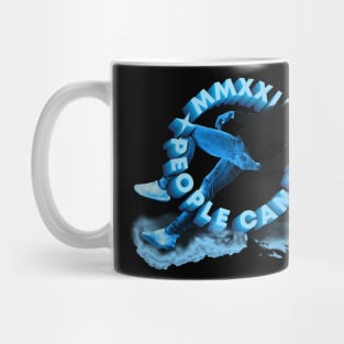 people can fly Mug